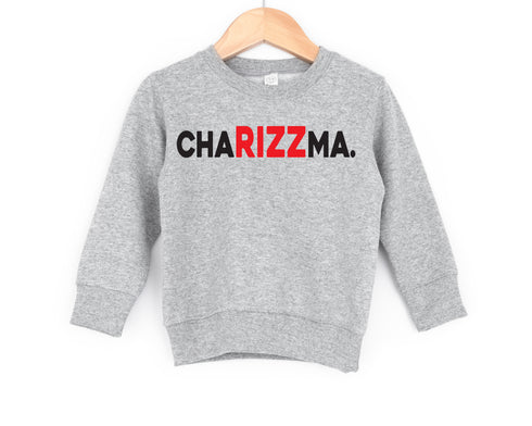 ChaRIZZma -Adult and Child Sweatshirt Option (Multiple Color Options)