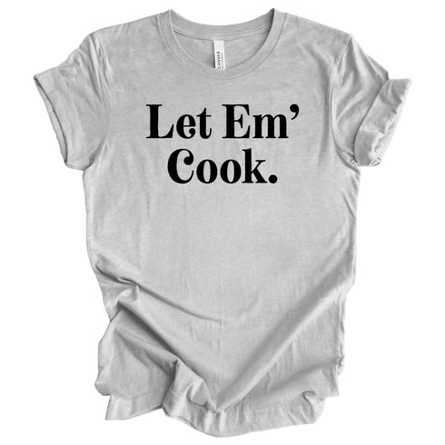 Let Em' Cook- Thanksgiving Family Matching T-shirt  Kids and Adult ( Multiple Options and Colors)