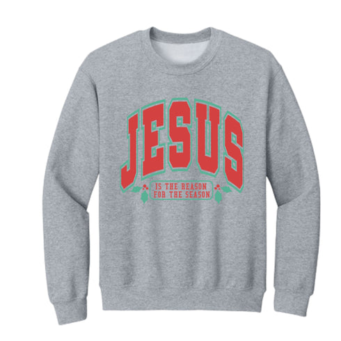 Jesus Is The Reason for the Season - Sweatshirt and Pants