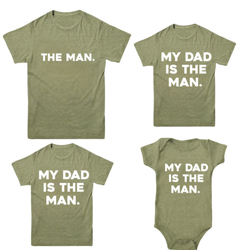 Matching Set - The Man/My Dad Is The Man - Olive (2 Set Shirts)
