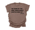 Mama's Words of Wisdom: Adult - " Home by the time the street lights come on" ( Comfort Colors T-shirt )