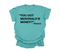 Mama's Words of Wisdom: Adult - " You got McDonalds money " ( Comfort Colors T-shirt )