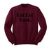 Thanksgiving - Let Em' Cook (Sweatshirt)