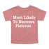 Back to School Superlatives- "Most Likely to Become Famous" Multiple Color T-shirt