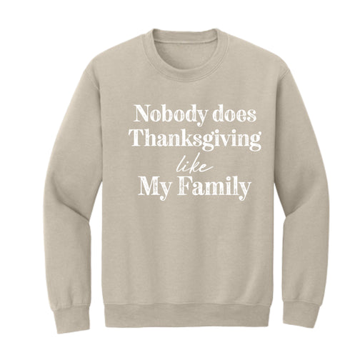 Nobody Does Christmas Like My Family Matching Set - Sweatshirt and Pants (Customize Option available)