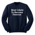Back to School- "Most Likely to Become Famous" Kids Multiple Color Sweatshirt