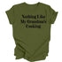 Nothing Like Grandma's Cooking - Thanksgiving T-shirt ( Multiple Options and Colors)