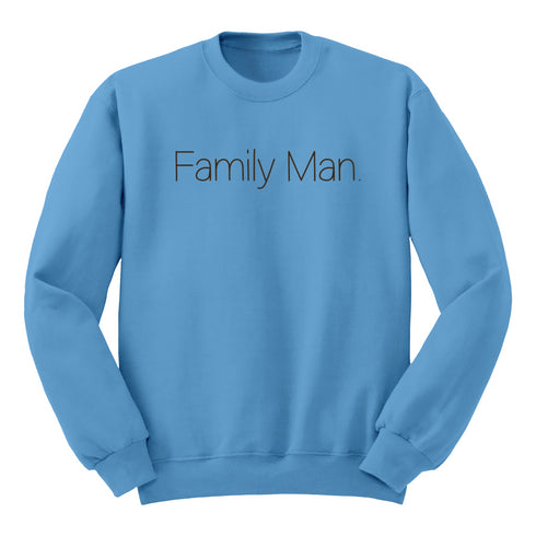 Family Man Collegiate Sweatshirt (Multiple Colors)