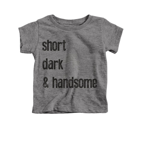Father and Son Shirts - Tall Dark and Handsome T-shirt Set
