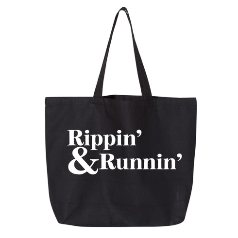 Rippin' & Runnin' - Tote Bag (Black)