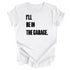Adult- I’ll Be IN the Garage . Classic Tee- (Multiple Colors)