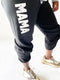 Mama Boyfriend Sweatpants (Black and Grey Option)