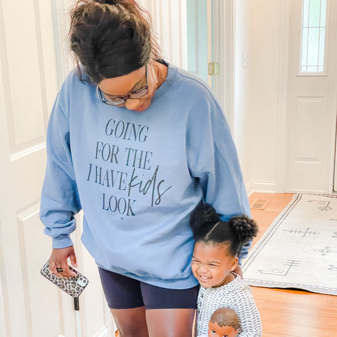 mom shirt, funny mom, sweatshirt, oversized sweater for mom, motherhood, mom with kids, gift for mom, birthday shirt, mom life, vogue, fashion, clever tee, going for the i have kids look, spring summer sweatshirt