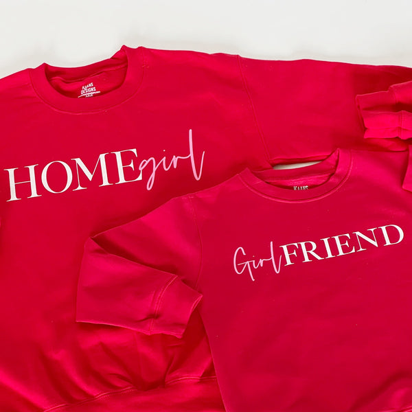 Mommy and Me Set - Homegirl and Girlfriend Red Sweatshirts or T-shirt